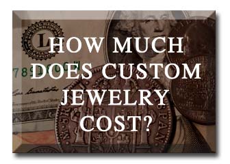 custom jewelry Cost